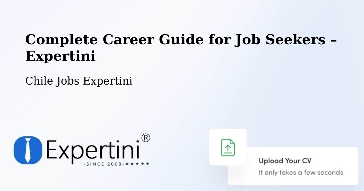 Career Guide for Job Seekers – Cerrillos - Cerrillos, Chile Jobs Expertini