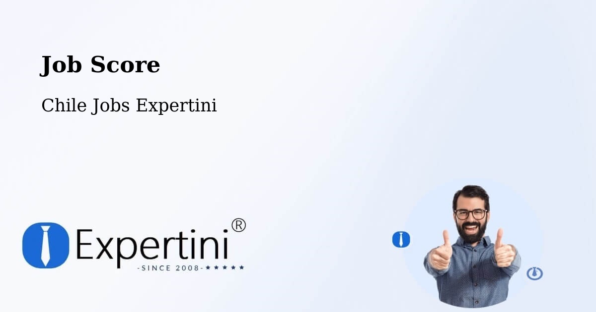 Job Score & Job Description Score Tool – Cerrillos - Chile Jobs Expertini