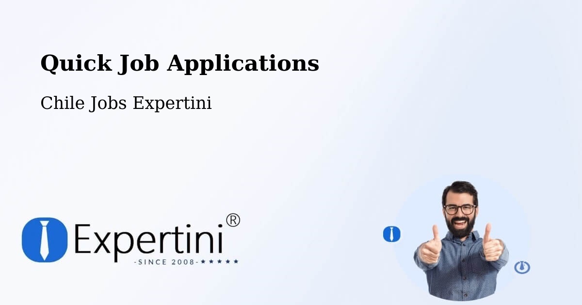Quick Apply Feature – Cerrillos - Chile Jobs Expertini